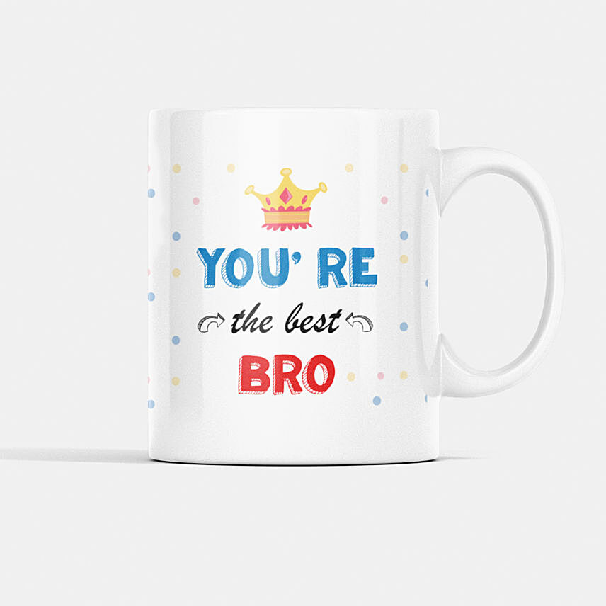 You Are Best Bro Mug