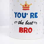 You Are Best Bro Mug