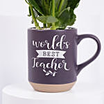 Worlds Best Teacher Kalachoe Plant